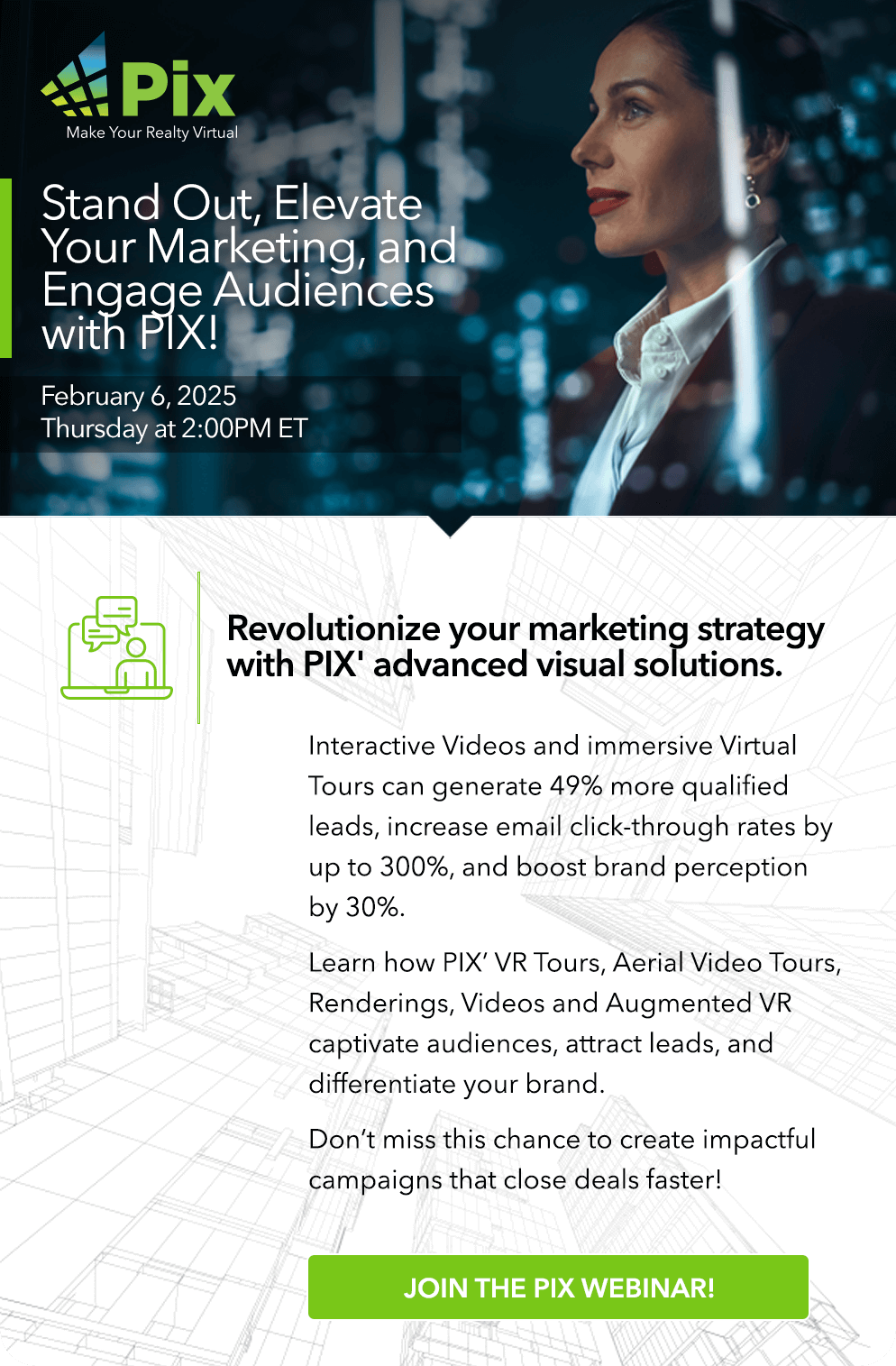 Pix Webinar Series - Stand Out, Elevate Your Marketing, and Engage Audiences with PIX! - Feb. 6, 2025